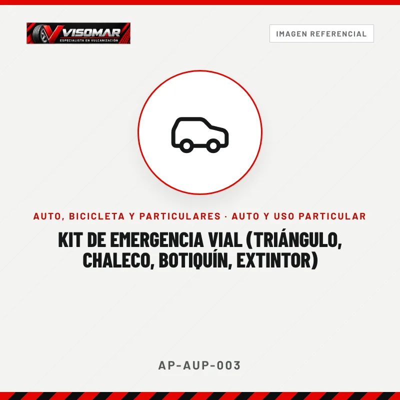 Kit de emergencia vial (triángulo, chaleco, botiquín, extintor)