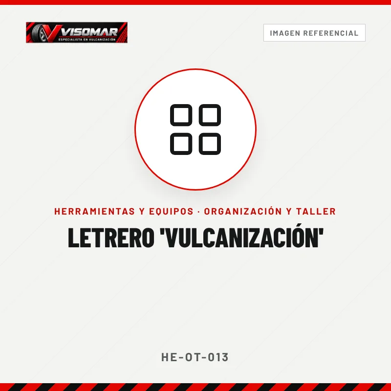 Letrero 'Vulcanización'