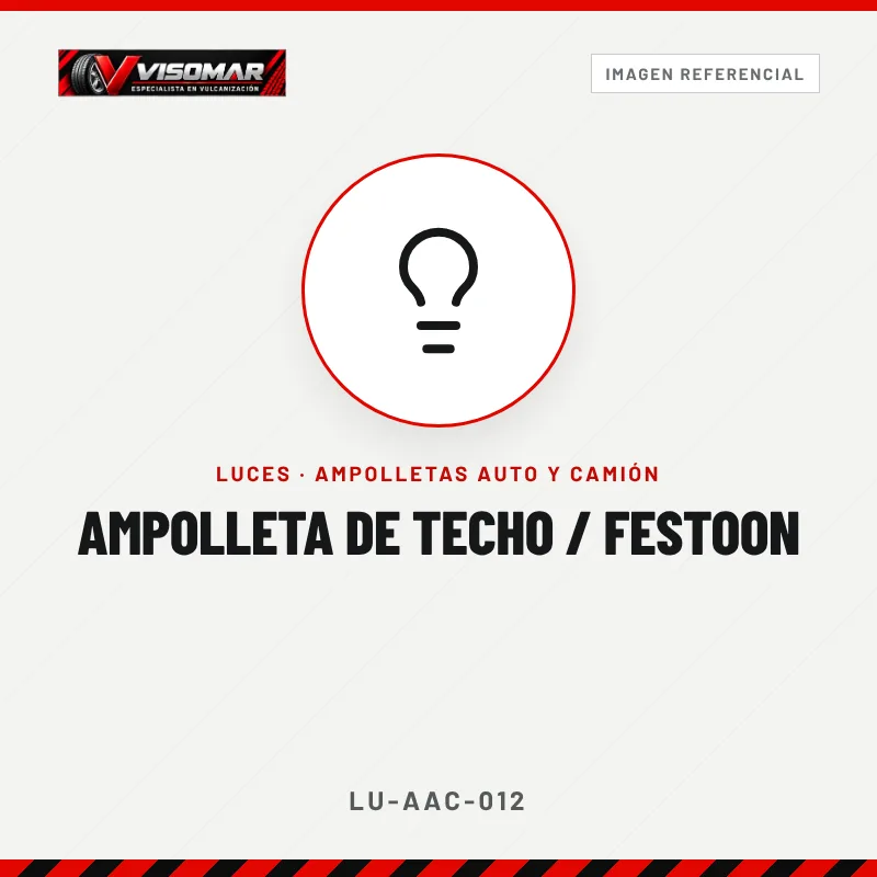 Ampolleta de techo / festoon