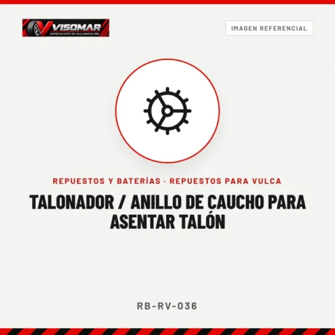 Talonador / anillo de caucho para asentar talón